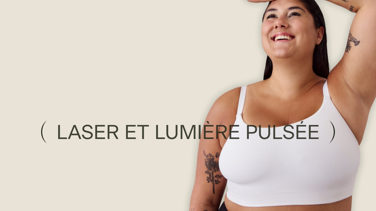 ÉPILATION AU LASER ET À LA LUMIÈRE PULSÉE : ERREURS À ÉVITER ET CONSEILS D'EXPERTES