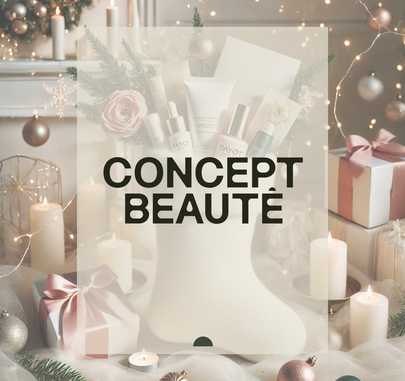 Le Bas de Noël Enchanté par Concept Beauté : Offrez une Magie Inoubliable